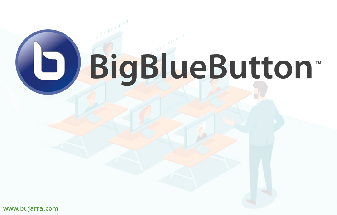 Aulas virtuales con BigBlueButton