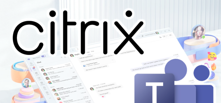 Neue Teams auf Citrix
