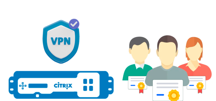 VPN mit Citrix NetScaler III – Authentifizierung mit Zertifikaten