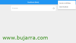 RustDesk y RustDesk Web Client | Blog Bujarra.com